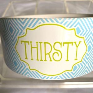 Petrageous  “Thirsty” Dog Bowl/Dish